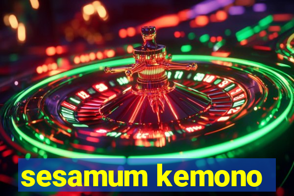 sesamum kemono